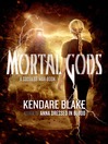 Cover image for Mortal Gods